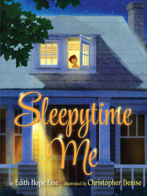 Title details for Sleepytime Me by Edith Hope Fine - Available